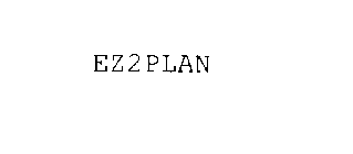 EZ2PLAN