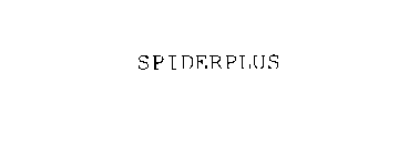 SPIDERPLUS