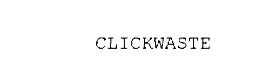 CLICKWASTE