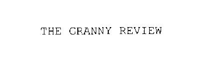 THE GRANNY REVIEW