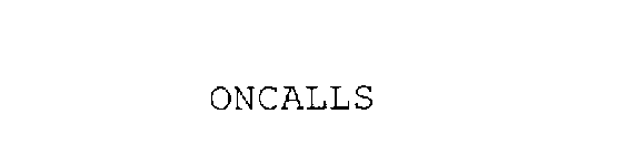 ONCALLS