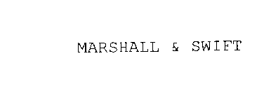 MARSHALL & SWIFT
