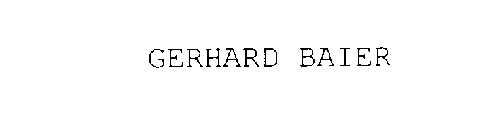 GERHARD BAIER