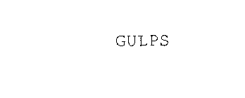 GULPS