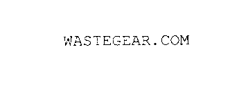 WASTEGEAR.COM