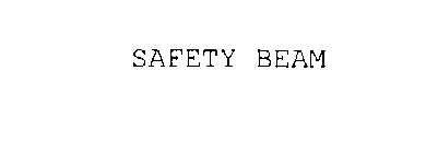 SAFETY BEAM