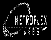 METROPLEX WEBS