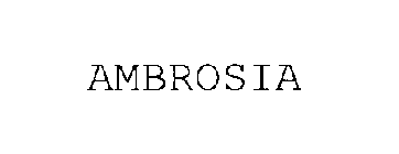 AMBROSIA