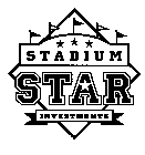 STAR STADIUM INVESTMENTS