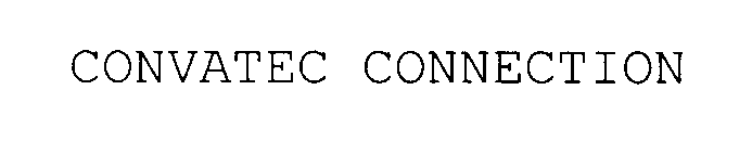 CONVATEC CONNECTION