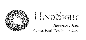 SPHERE HINDSIGHT SERVICE INC. MOTTO 