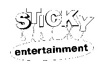 STICKY ENTERTAINMENT