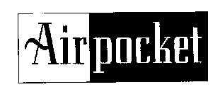 AIRPOCKET
