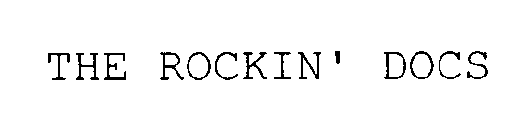 THE ROCKIN' DOCS