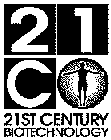 21C 21ST CENTURY BIOTECHNOLOGY