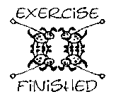 EXERCISE FINISHED