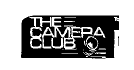 THE CAMERA CLUB