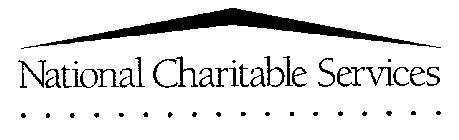 NATIONAL CHARITABLE SERVICES