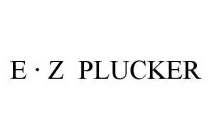 E · Z  PLUCKER