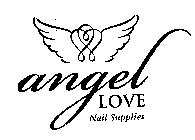 ANGEL LOVE NAIL SUPPLIES