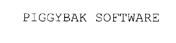 PIGGYBAK SOFTWARE
