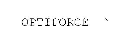 OPTIFORCE