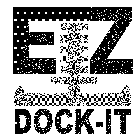 EZ DOCK-IT