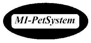 MI-PET SYSTEM