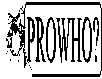 PROWHO?