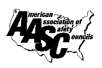 AASC AMERICAN ASSOCIATION OF SAFETY COUNCILS