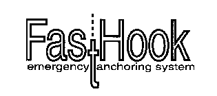 FASTHOOK EMERGENCY ANCHORING SYSTEM
