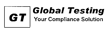 GT GLOBAL TESTING YOUR COMPLIANCE SOLUTION