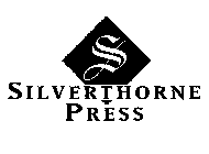S SILVERTHORNE PRESS