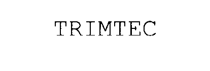 TRIMTEC