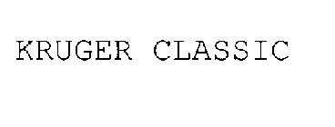 KRUGER CLASSIC
