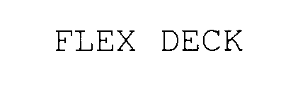 FLEX DECK
