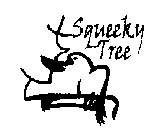 SQUEEKY TREE