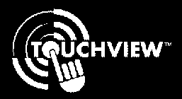 TOUCHVIEW