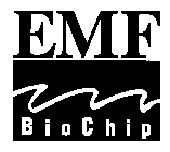 EMF BIOCHIP