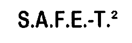 S.A.F.E.-T.2