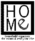 HOME HOUSEHOLD ORGANIZER FOR MOMS AND EVERYONE ELSE