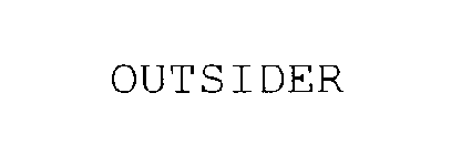 OUTSIDER
