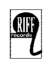 RIFF RECORDS