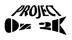 PROJECT OZ 2K