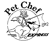 PET CHEF EXPRESS
