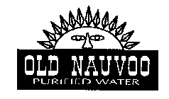OLD NAUVOO PURIFIED WATER