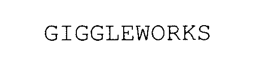 GIGGLEWORKS