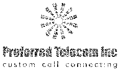 PREFERRED TELECOM INC CUSTOM CALL CONNECTING