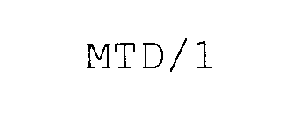 MTD/1