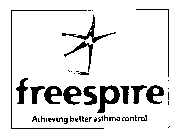 FREESPIRE ACHIEVING BETTER ASTHMA CONTROL